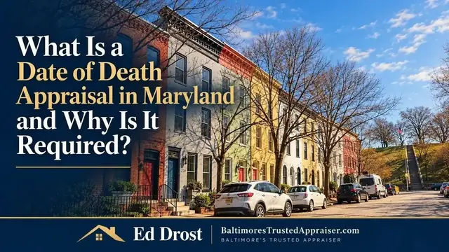 Federal Hill rowhouses in Baltimore, illustrating a Maryland date-of-death appraisal for inherited property.